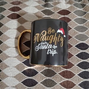 Be Naughty coffee mug